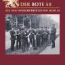 Der Bote aus dem Wehrgeschichtlichen Museum Heft 50.2020