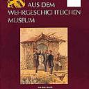 Der Bote aus dem Wehrgeschichtlichen Museum Heft 39.2001