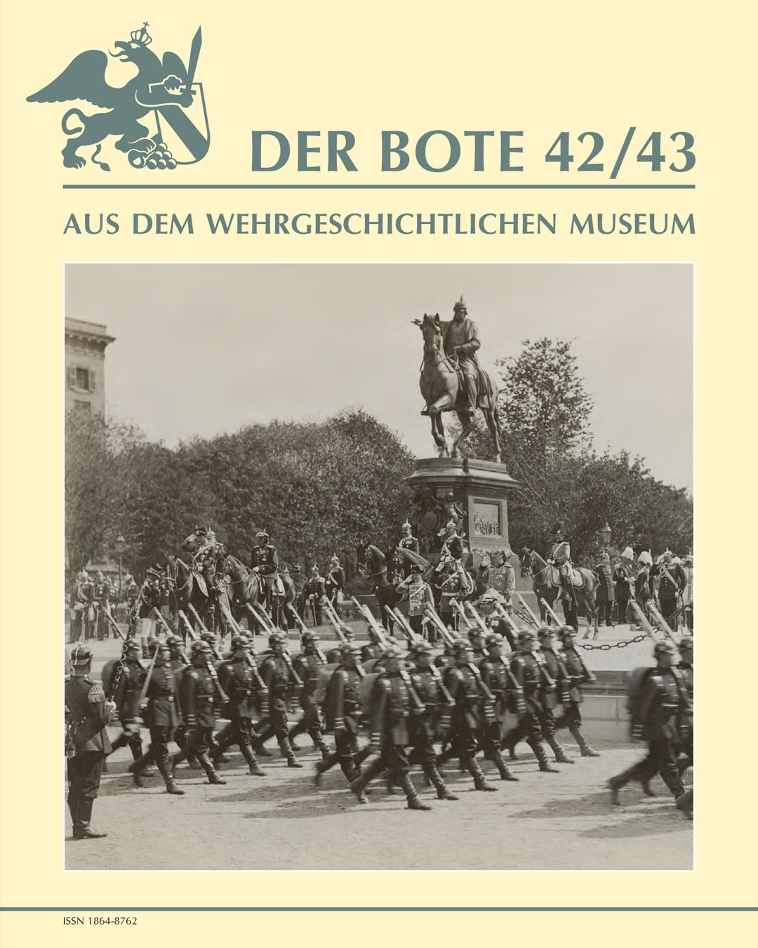 Der Bote aus dem Wehrgeschichtlichen Museum, Heft 42-43 / 2005-2006