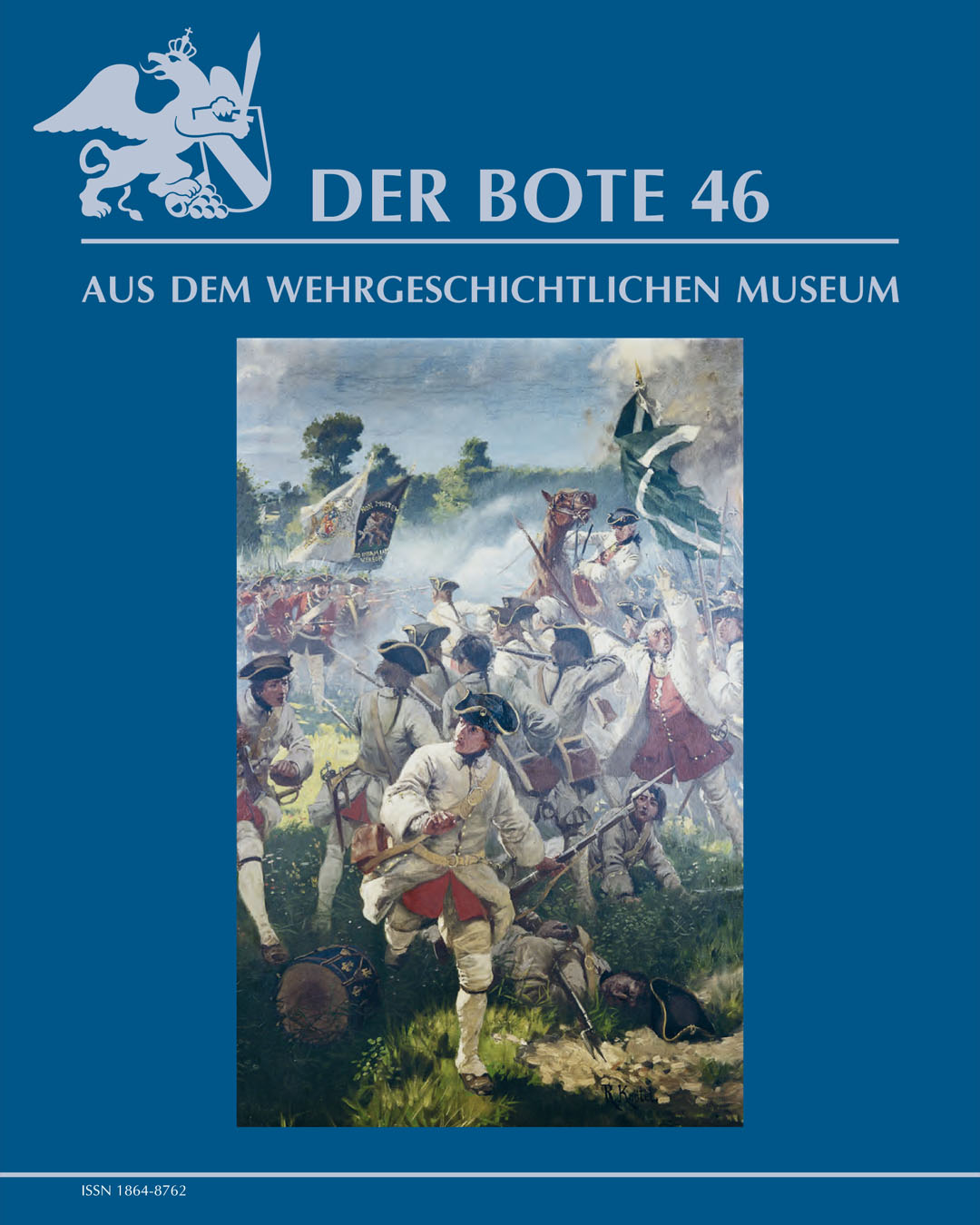 Der Bote aus dem Wehrgeschichtlichen Museum, Heft 46 / 2014